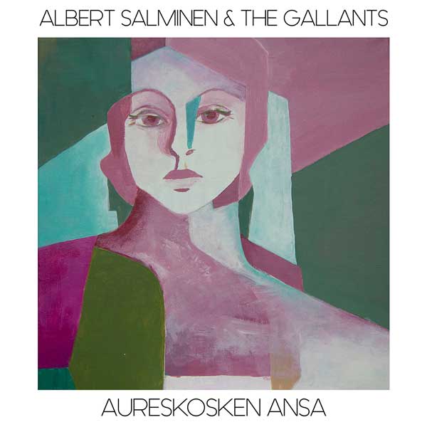 Albert Salminen & The Gallants: Aureskosken Ansa