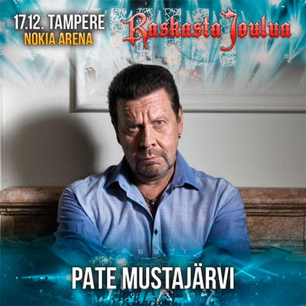 Pate Mustajärvi mukaan Tampereen Raskasta Joulua -konserttiin!