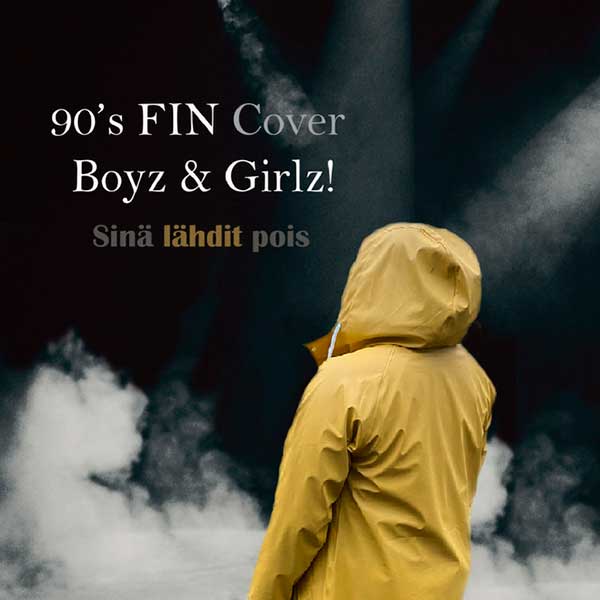 90 s Fin cover boyz & Girlz