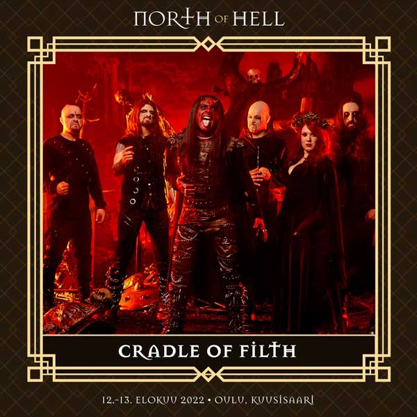North of Hell -festivaalin ohjelmisto valmis, kokonaisuuden kruunaavat Cradle of Filth ja Tesseract – Mukana myös mm. Opeth, Cannibal Corpse, Napalm Death, Cult of Luna sekä Leprous