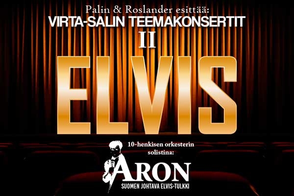 Suuren mittaluokan ELVIS-teemakonsertit Kalajoella - Aron & 10-henkinen TCB Orchestra!