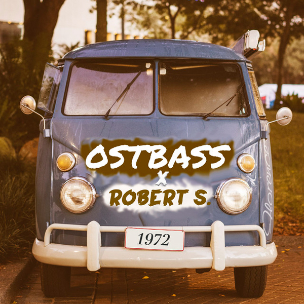 Ostbass x Robert S 1972